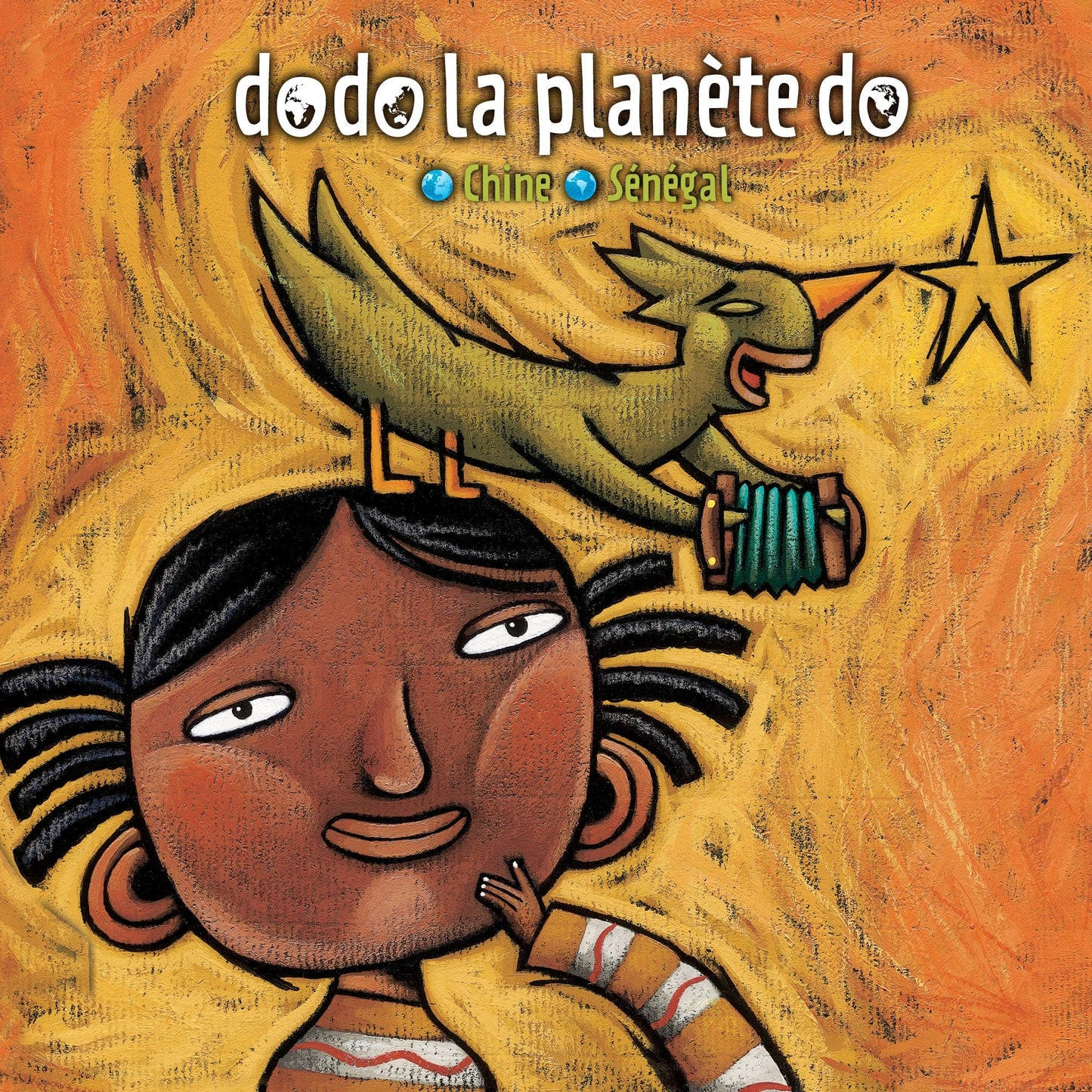 Dodo la planète do Chine Sénégal - Fabli