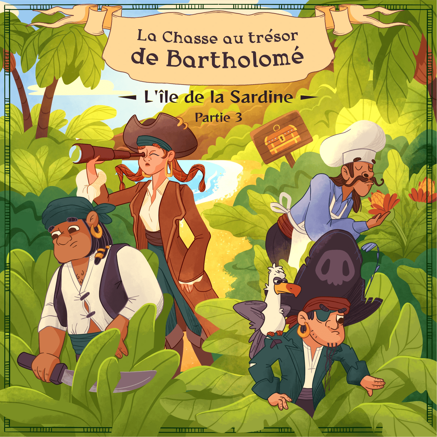 La chasse au trésor de Bartholomé - Partie 3 : L'île de la Sardine - Fabli